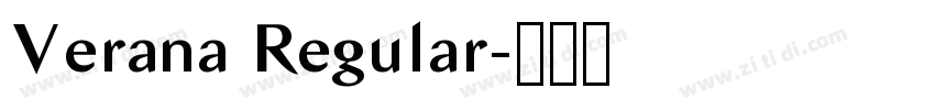 Verana Regular字体转换 Verana Regular字体转换
